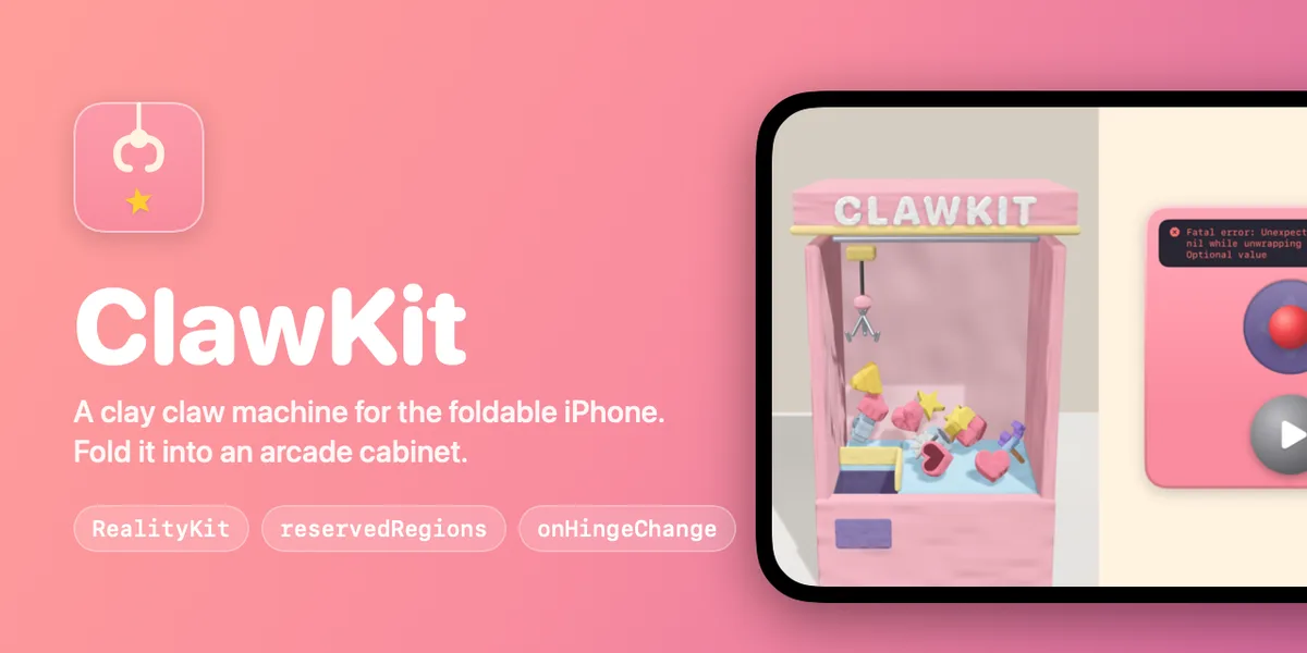 A clay claw machine for the foldable iPhone Duo: the machine above the fold, the controls below it. SwiftUI, RealityKit, reserved regions, onHingeChange. - artemnovichkov/ClawKit