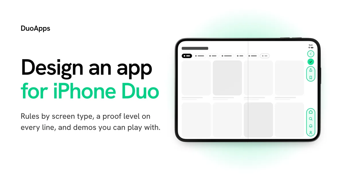 Design an app for iPhone Duo: rules by screen type, a proof level on every line, and demos you can play with. Beside the title, an iPhone Duo held sideways shows a grid of cards with its bars down the right edge.