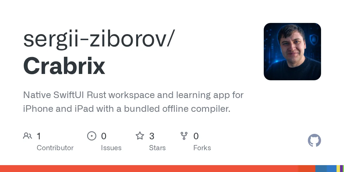 Native SwiftUI Rust workspace and learning app for iPhone and iPad with a bundled offline compiler. - sergii-ziborov/Crabrix